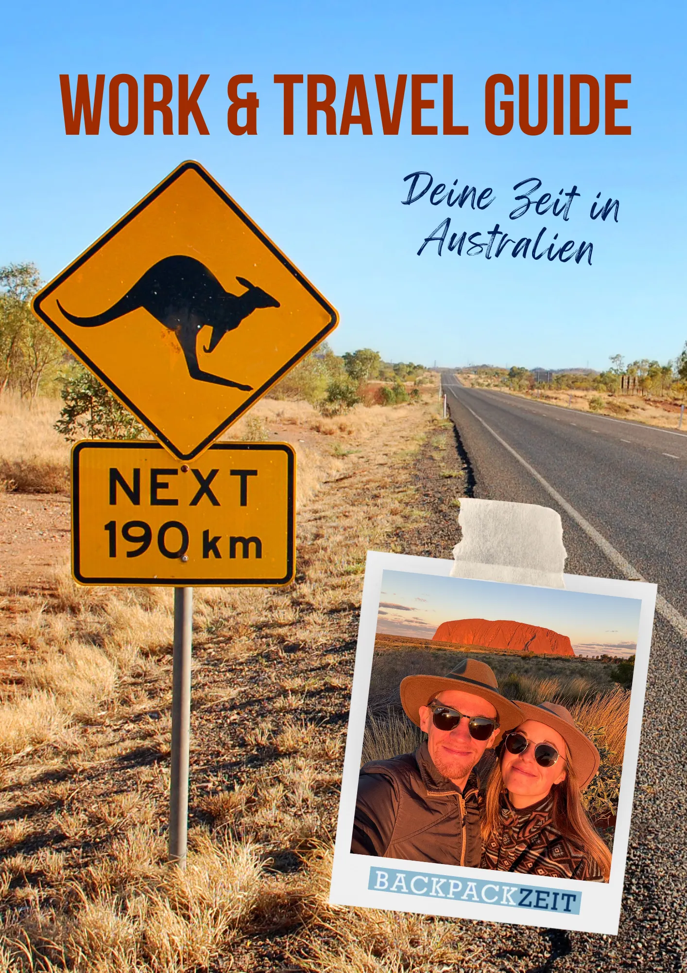 Cover: Work & Travel Guide – Deine Zeit in Australien